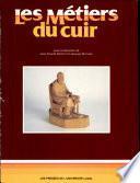 Les Métiers du cuir