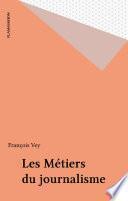 Les Métiers du journalisme