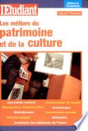 Les métiers du patrimoine et de la culture
