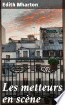 Les metteurs en scène