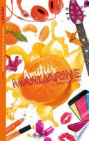 Les Miams - Amitiés mandarine