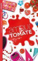 Les Miams - Amour tomate