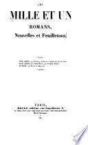 Les mille et un romans, nouvelles et feuilletons