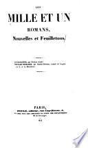 Les mille et un romans, nouvelles et feuilletons