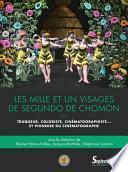 Les mille et un visages de Segundo de Chomón