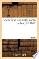 Les mille et une nuits, contes arabes- Tome 2
