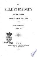 Les mille et une nuits: contes arabes traduits par Galland