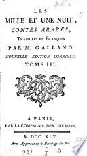 Les milles et une nuit, tr. par m. Galland