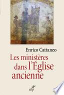Les ministères dans l'Église ancienne