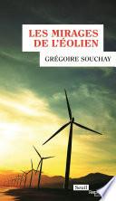 Les mirages de l'éolien
