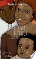 Les mirages du bonheur