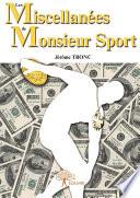 Les Miscellanées de Monsieur Sport