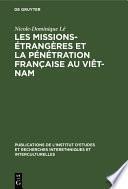 Les missions-étrangères et la pénétration française au Viêt-Nam
