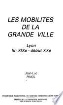 Les mobilités de la grande ville