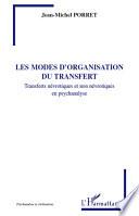 Les modes d'organisation du transfert