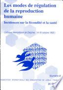 Les modes de régulation de la reproduction humaine