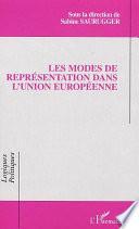 Les modes de représentation dans l'Union européenne