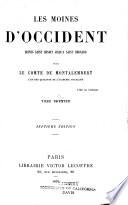Les moines d'Occident depuis saint Benoit jusqu'a Saint Bernard