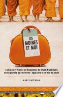 Les moines et moi