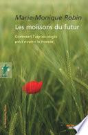 Les moissons du futur
