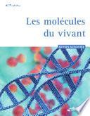 Les molécules du vivant (édition 2014)