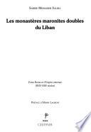 Les monastères maronites doubles du Liban
