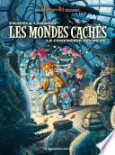 Les Mondes Cachés T2 : La Confrérie secrète