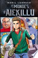 Les mondes de Aiekillu