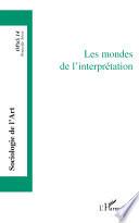 Les mondes de l'interprétation