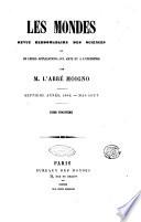 Les mondes revue hebdomadaire des sciences et de leurs applications aux arts et a l'industrie