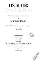 Les mondes revue hebdomadaire des sciences et de leurs applications aux arts et a l'industrie