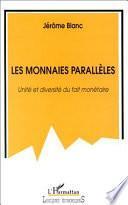 LES MONNAIES PARALLÈLES