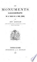 Les monuments gallo-romains de la vallée de la Vonne (Vienne)