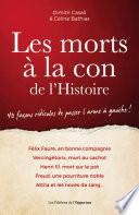 Les morts à la con de l'Histoire - édition 2018