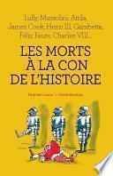 Les morts à la con de l'histoire
