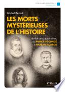 Les morts mystérieuses de l'Histoire