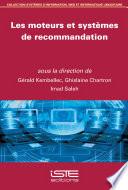 Les moteurs et systèmes de recommandation