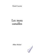 Les mots canailles