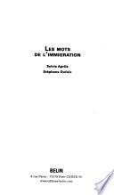 Les mots de l'immigration