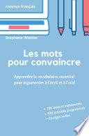 Les mots pour convaincre