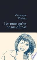 Les mots qu'on ne me dit pas