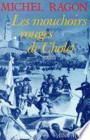 Les Mouchoirs rouges de Cholet