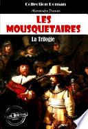 Les Mousquetaires : la trilogie