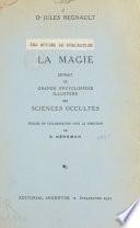 Les moyens de domination : la magie
