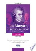 Les Mozart, Comme Ils Étaient (Volume 1)
