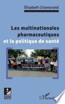 Les multinationales pharmaceutiques et la poltique de santé