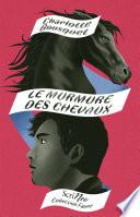 Les murmures des chevaux