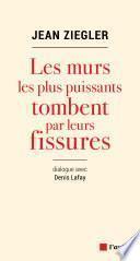 Les murs les plus puissants tombent par leurs fissures