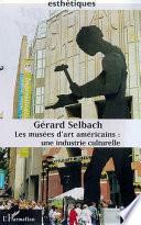 LES MUSEES D'ART AMERICAINS