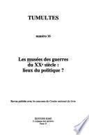 Les musées des guerres du XXe siècle